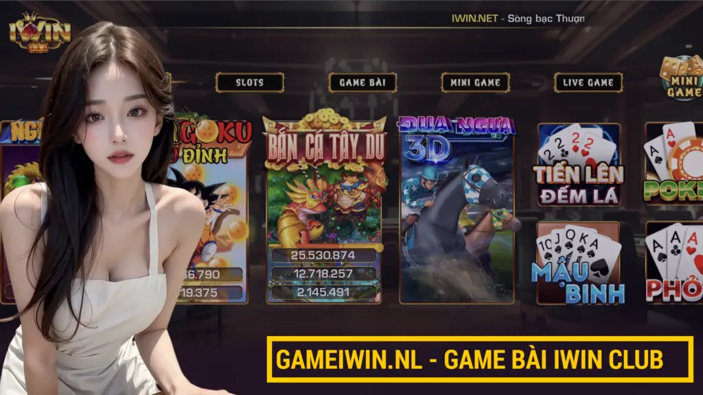 iWin - Game iWin NL - Link Tải Game iWin Club mới nhất